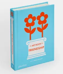 Phaidon My Art Book of Friendship