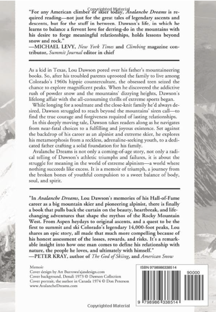Avalanche Dreams: A Memoir of Skiing, Climbing, and Life