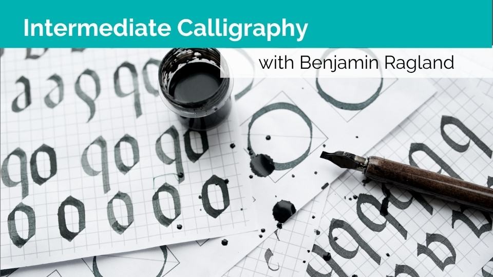 Intermediate Calligraphy