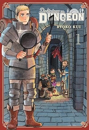Deliciious in Dungeon Volume 1/Ryoko Rui