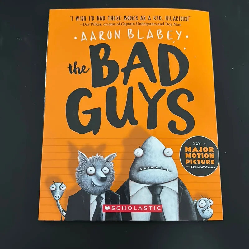 The Bad Guys by Aaron Blabey
