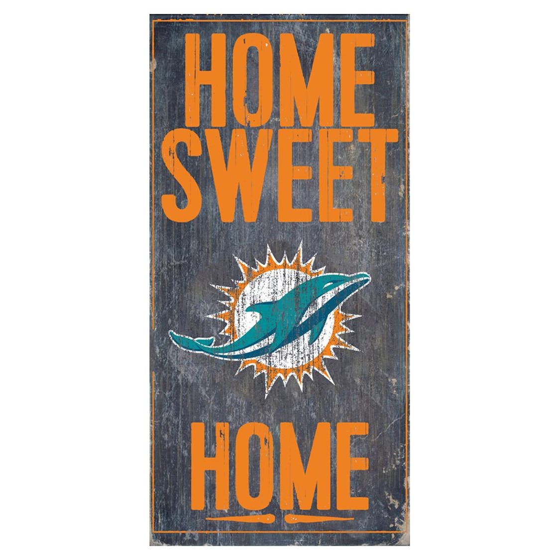 Miami Dolphins Wood Home Sweet Home Sign 6x12"