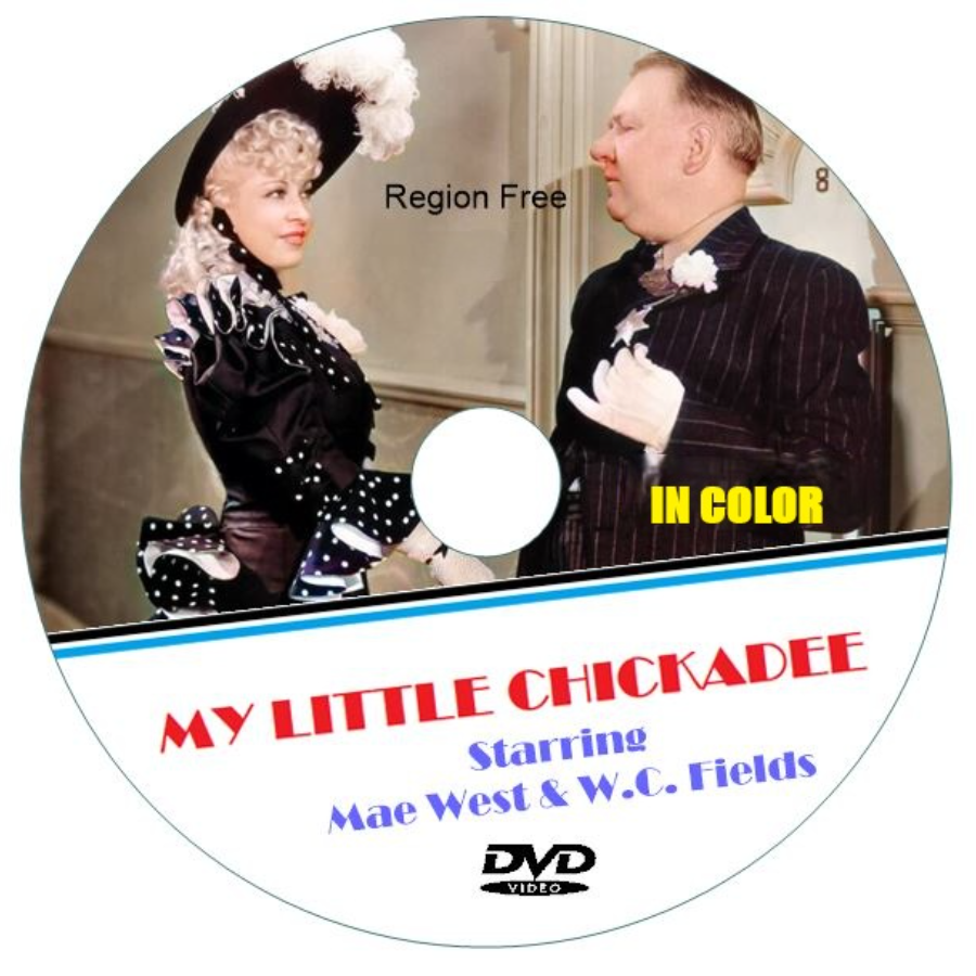 My Little Chickadee. W.C. Fields in Color. DVD