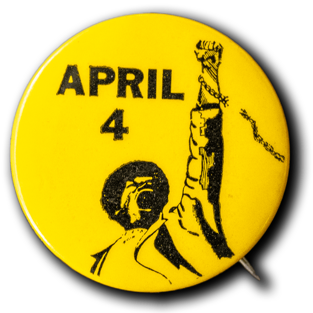 April 4th --MLK Anniversary [Pinback]