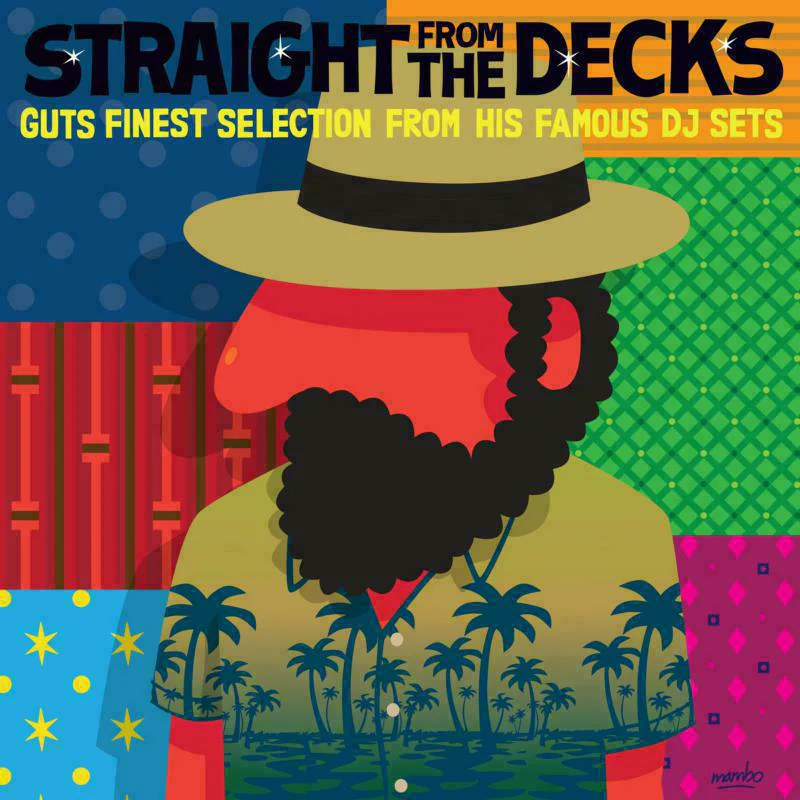 Guts Presents: Straight From the Decks - Vol 1 by Unknown Artist - View 1