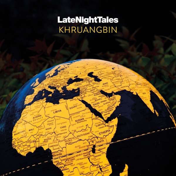 Late Night Tales: Khruangbin [LP] by Unknown Artist - View 1