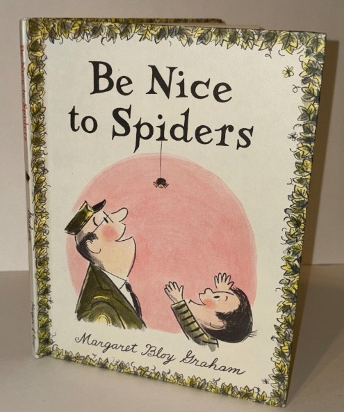 Be Nice to Spiders (Hardcover)/Margaret Bloy Graham