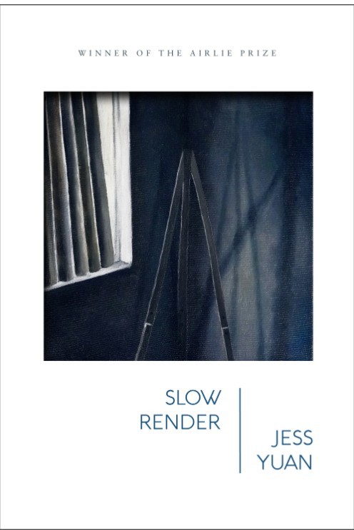 Jess Yuan/Slow Render ;Cover design: Beth Ford