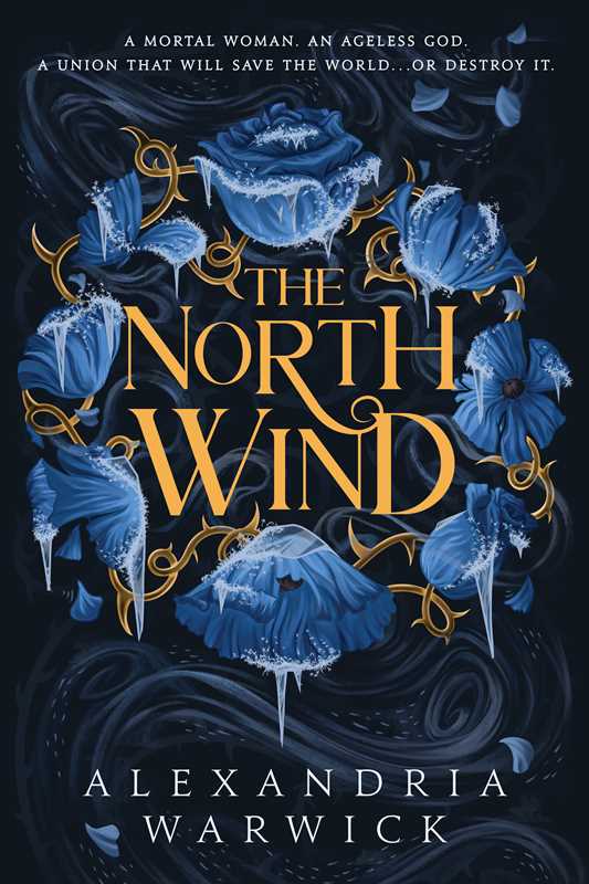 North Wind by Alexandria Warwick: Paperback; 448 pages, English