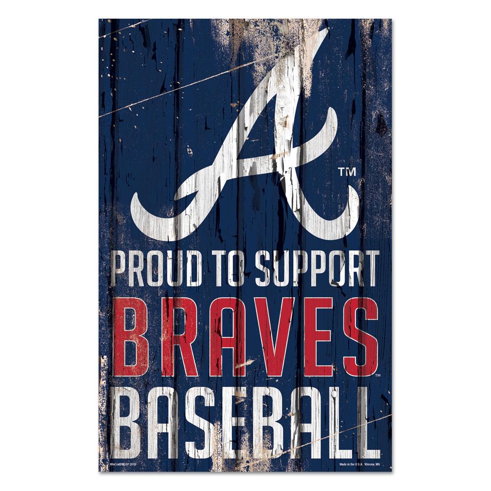 Atlanta Braves Proud to Support Wooden Sign 11x17"