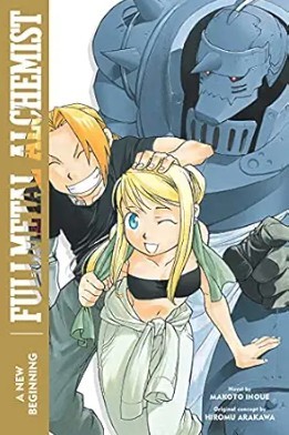 Full Metal Alchemist: A New Beginning Volume 1/Hiromu Arakawa and Makoto Inoue