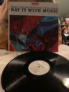 Magic Violins Feat: Twin Pianos/Say it with Music