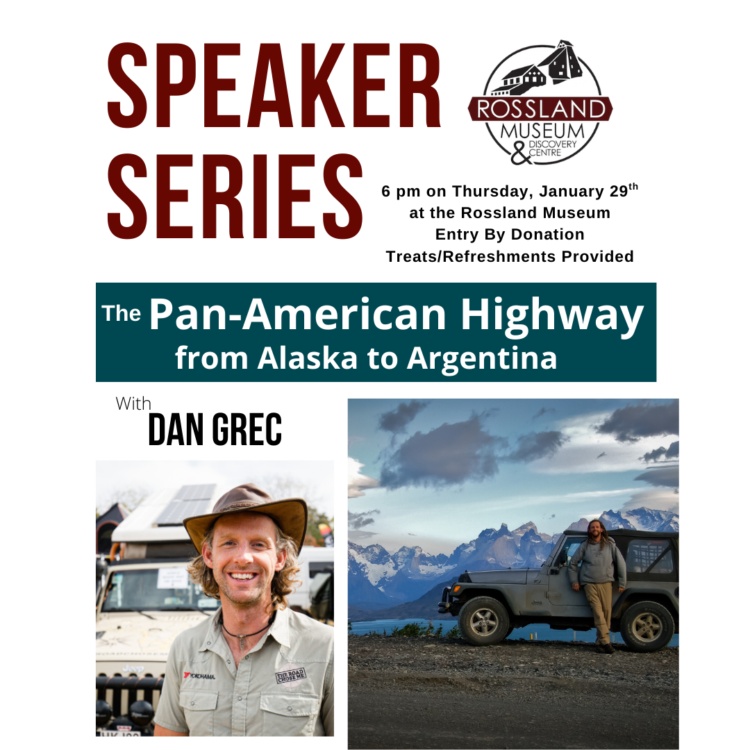 January 2026 Speaker Series with Dan Grec: The Pan-American Highway: From Alaska to Argentina