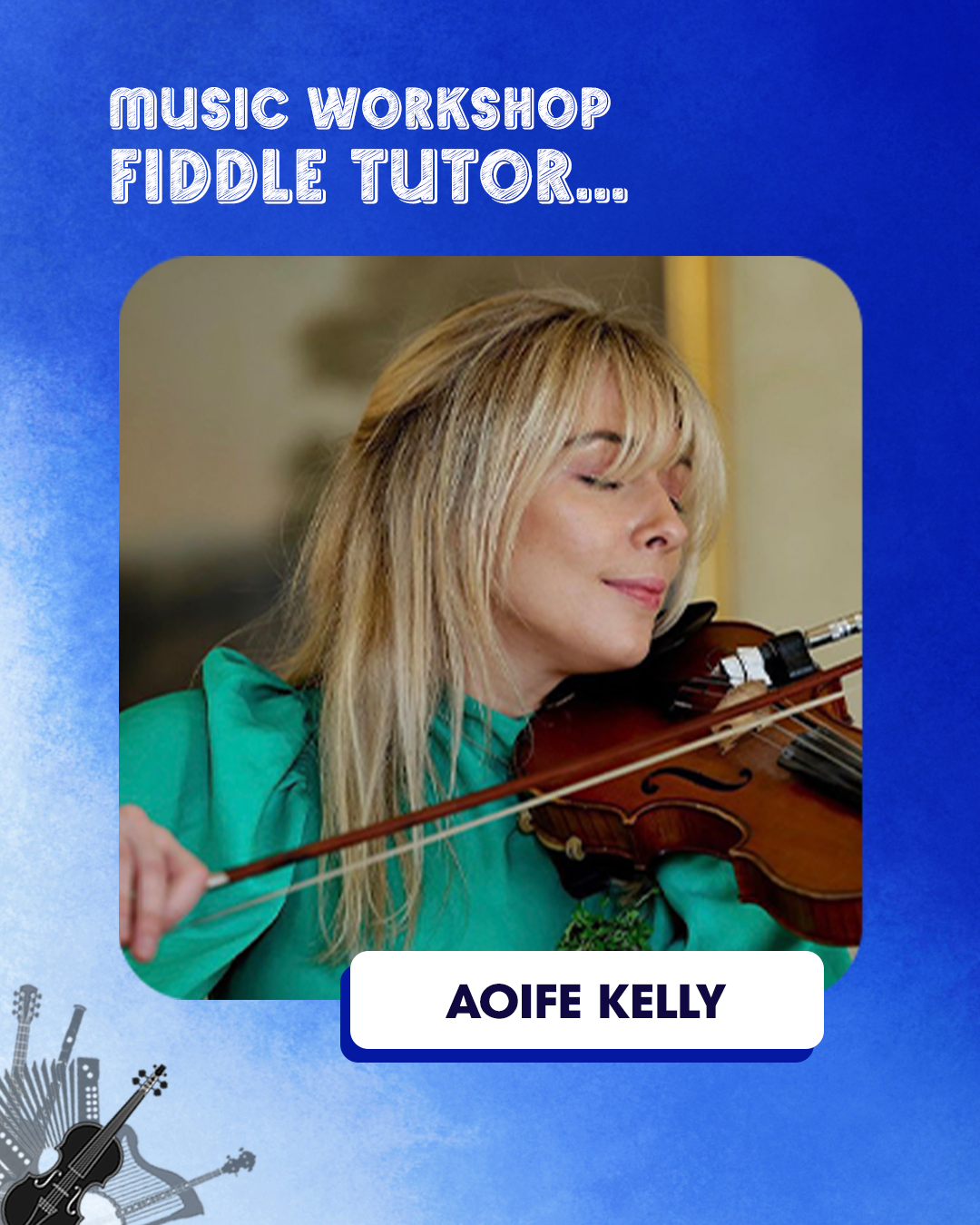 Aoife Kelly - Fiddle