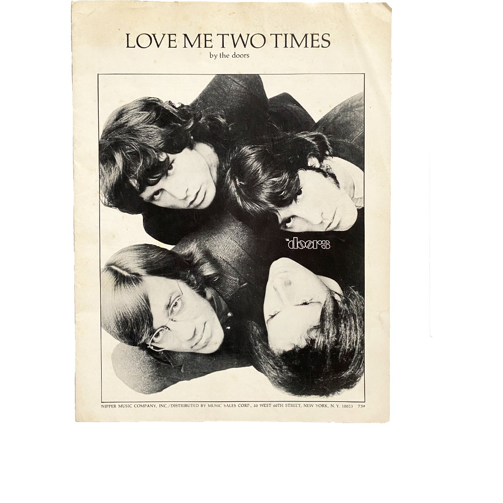 Doors, The -- Love Me Two Times [Sheet Music]