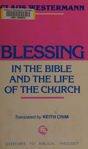 Cover of Blessing in the Bible and the Life of the Church