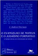 Cover of Matthew's Gospel and Formative Judaism: The Social World of the Matthean Community