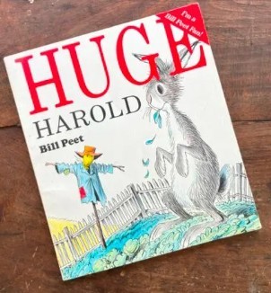 Huge Harold/Bill Peet