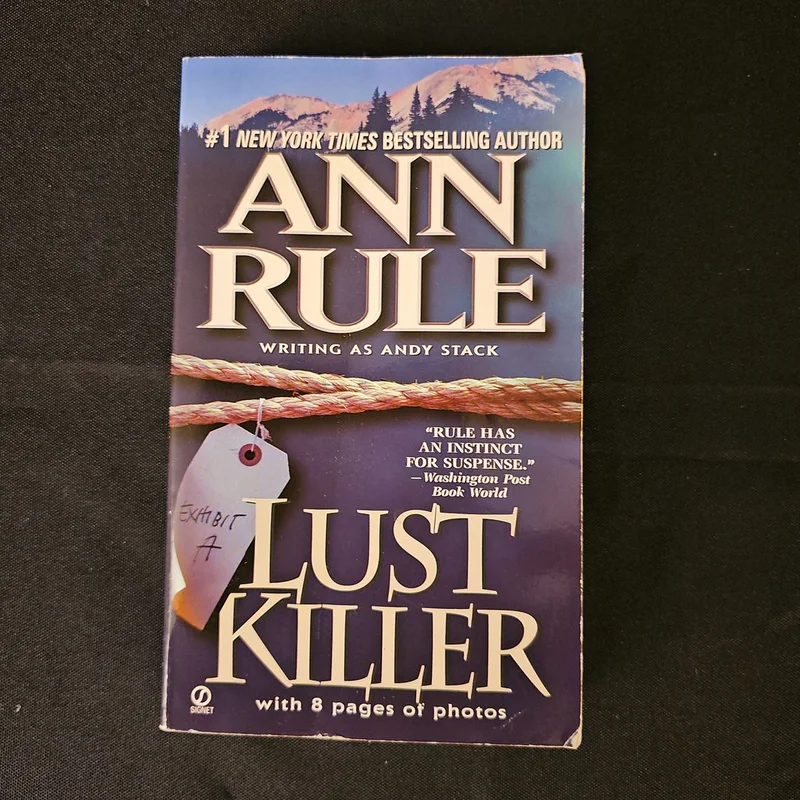 Lust Killer by Ann Rule