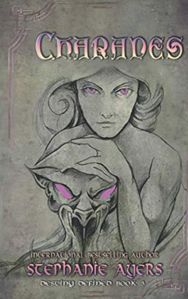 Charades (Destiny Defined)  by Stephanie Ayers