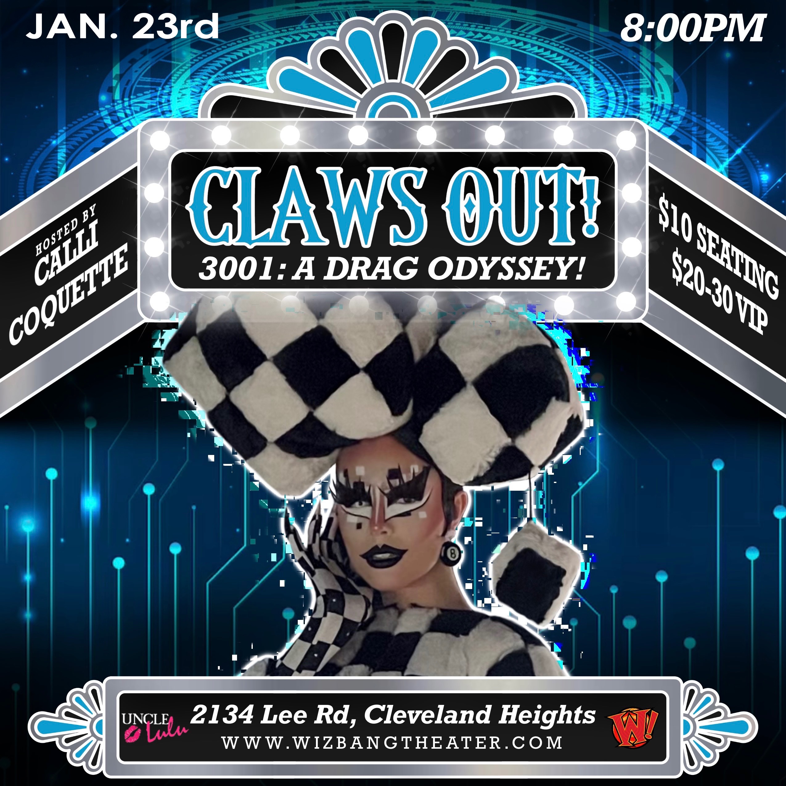 January 23rd Claws Out! 3001 a Drag Odyssey