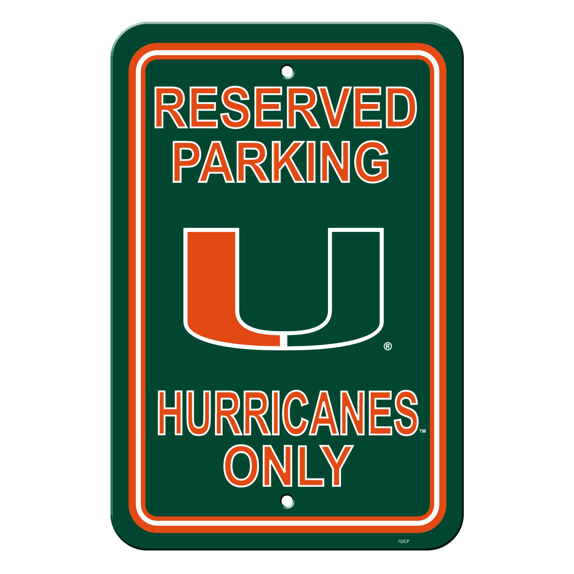 Miami Hurricanes Sign Reserved Parking Sign 12x18"