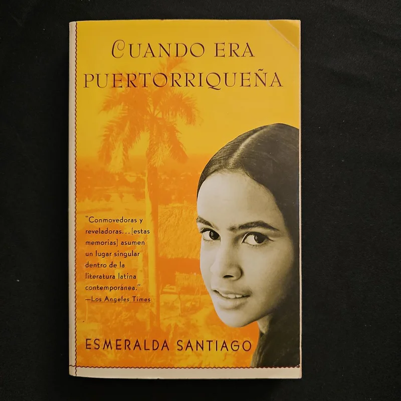 Cuando Ere Puertorriquena by Esmeralda Santiago