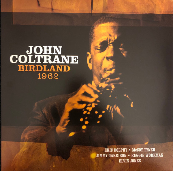 John Coltrane - Birdland 1962 by Unknown Artist - View 1