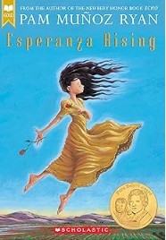 Esperanza Rising/Pam Muñoz Ryan