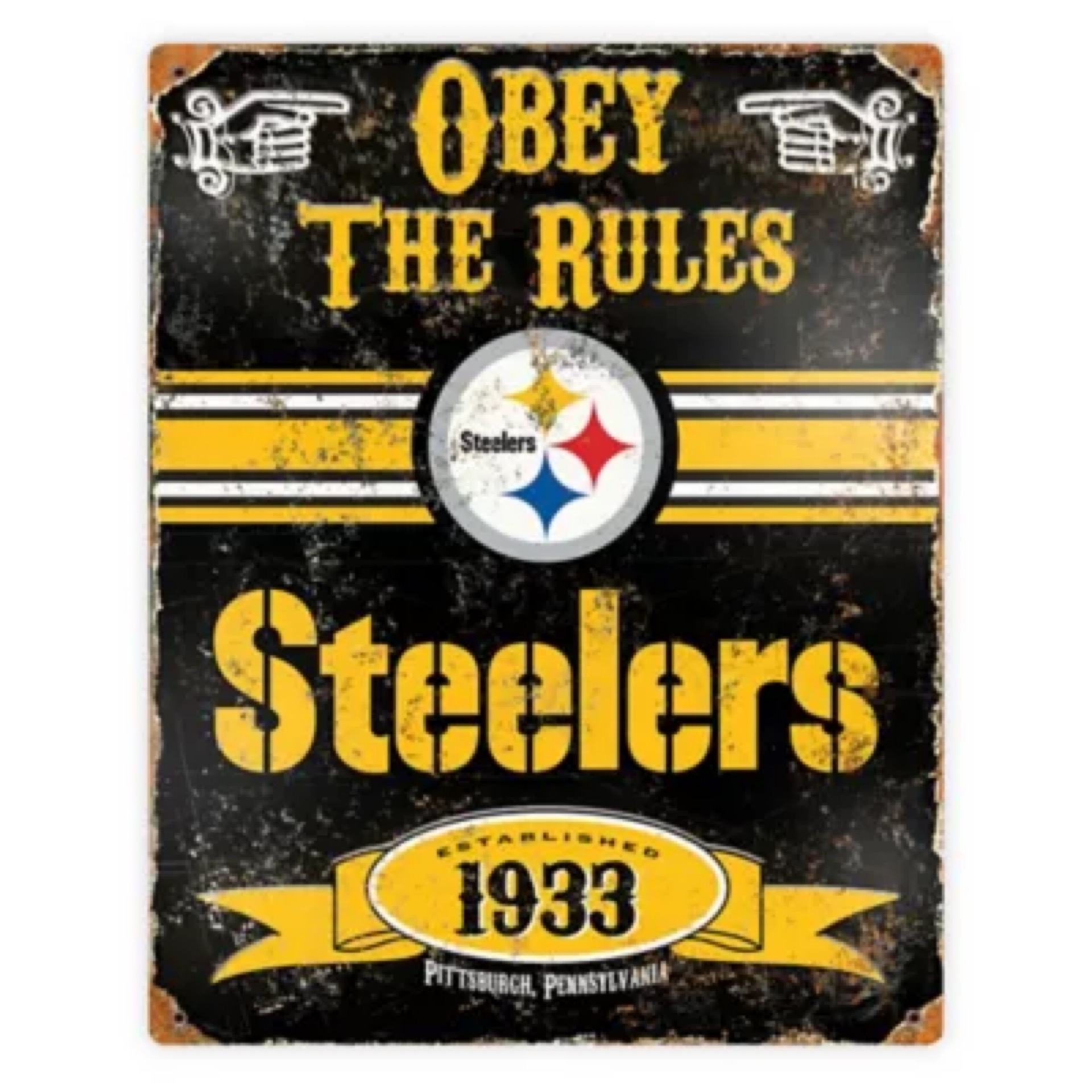 Pittsburgh Steelers Obey the Rules Vintage Metal Sign