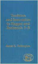 Cover of Tradition and Innovation in Haggai and Zechariah 1-8 (The Library of Hebrew Bible/Old Testament Studies, 150)