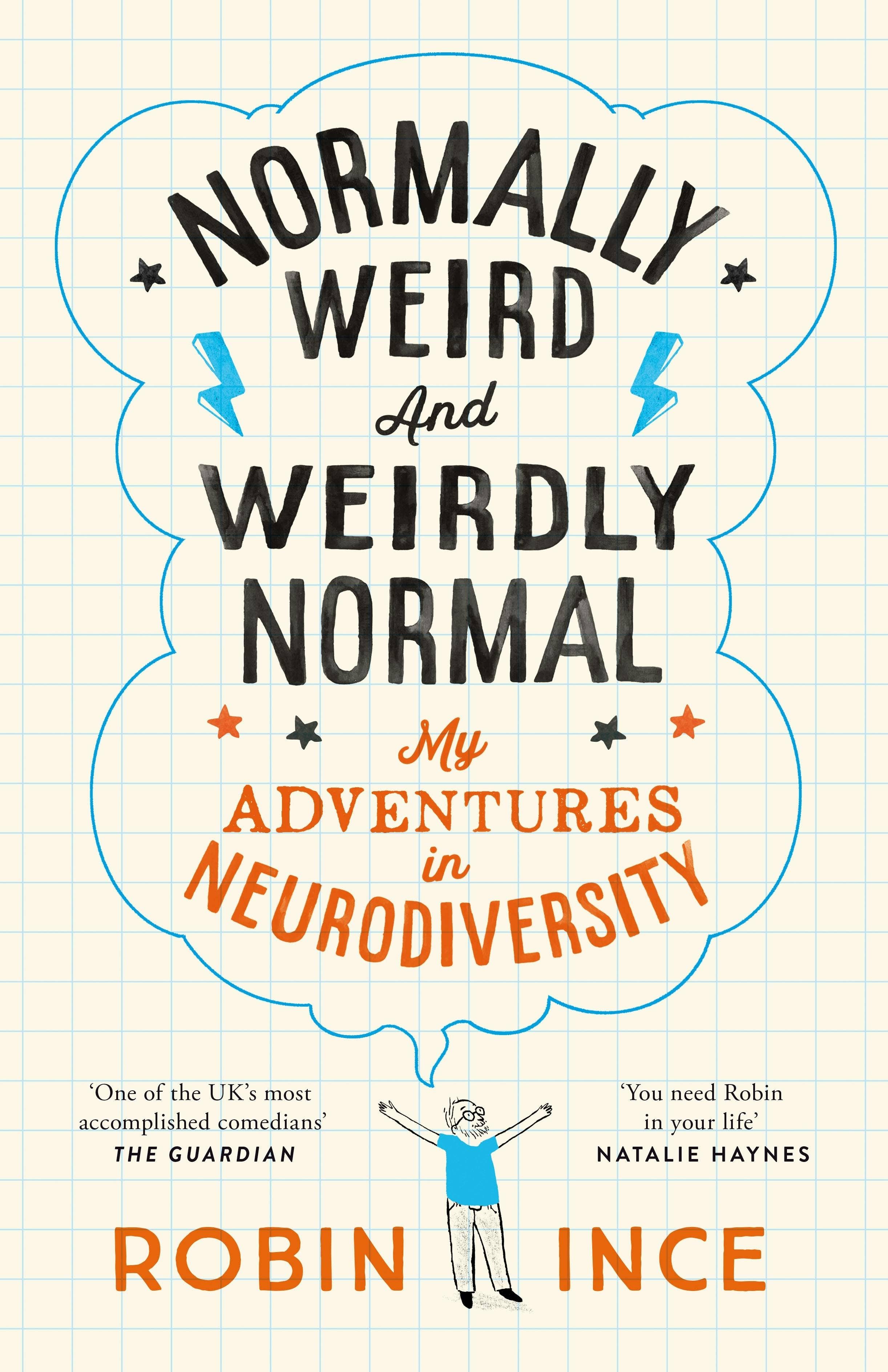 My Adventures In Neurodiversity: Normally Weird