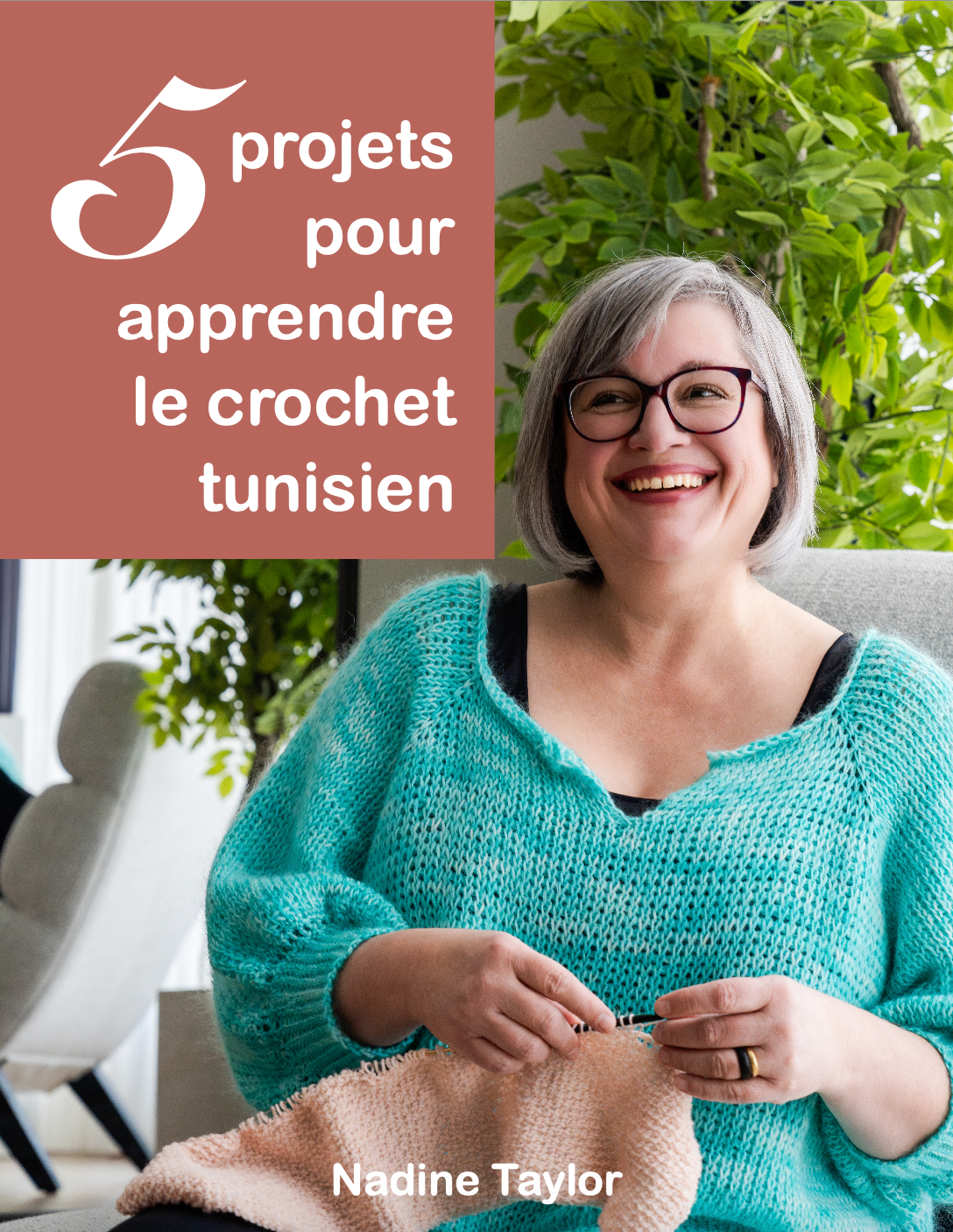 Livre - 5 projets pour apprendre le crochet tunisien