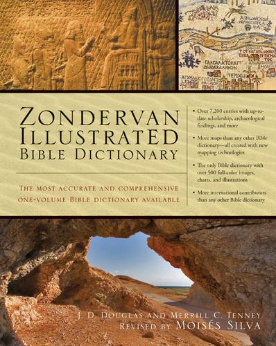 Cover of Zondervan Illustrated Bible Dictionary: The Most Accurate and Comprehensive One-Volume Bible Dictionary Available (Premier Reference Series)
