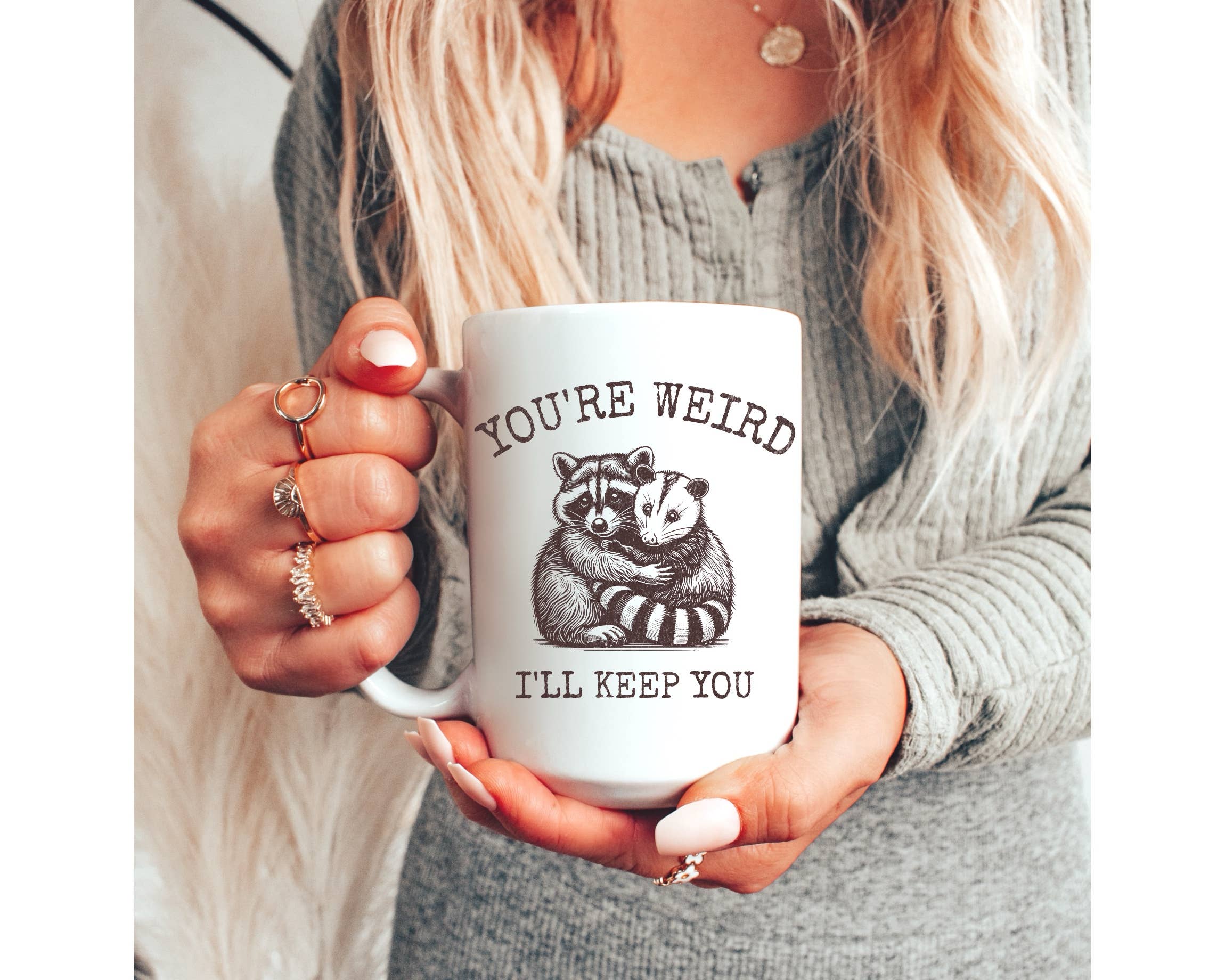 Ace the Pitmatian Co - You’re Weird I’ll Keep You Coffee Mug: 15 oz