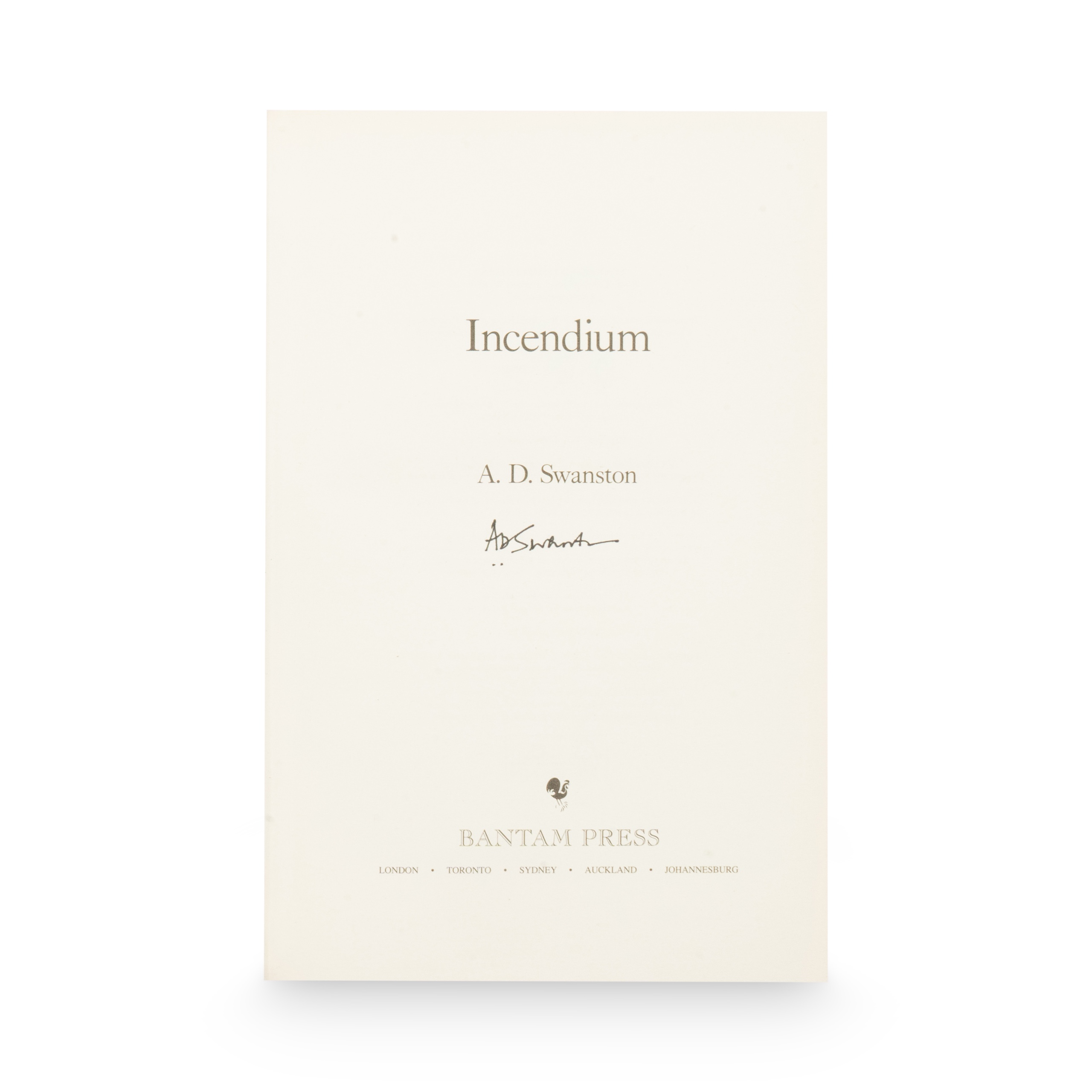Swanston, A.D. -- Incendium [Book]