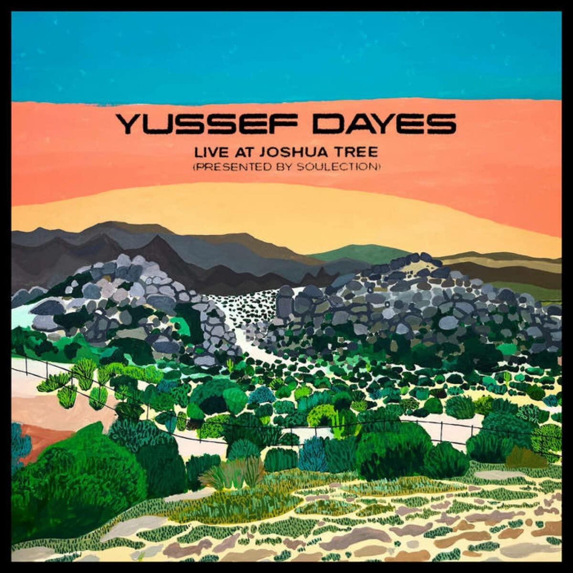 Yussef Dayes Experience Live at Joshua Tree (Presented by Soulection) by Unknown Artist - View 1