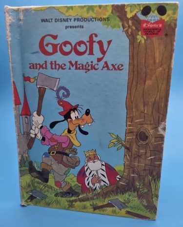 Disney Book Club: GOOFY and the Magic Axe (Hardcover)/Walt Disney Productions