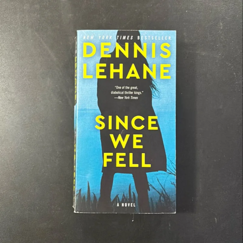 Since We Fell by Dennis Lehane