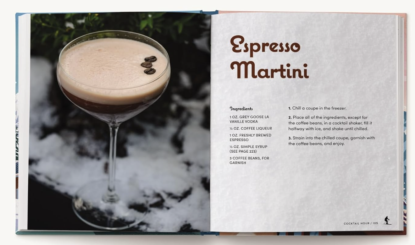 Apres Ski: 100 Cozy Drinks to Warm Up Your Winter