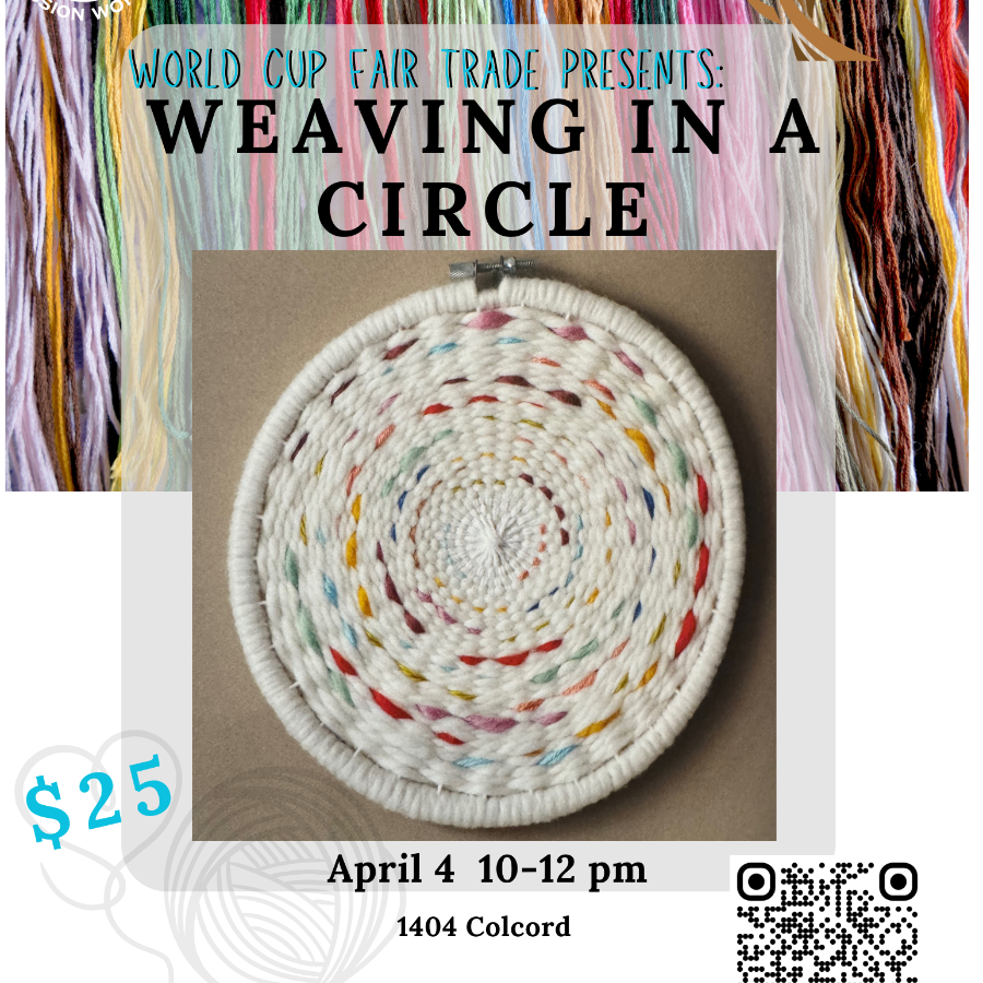 Fair Trade Workshop : Weaving in a Circle
