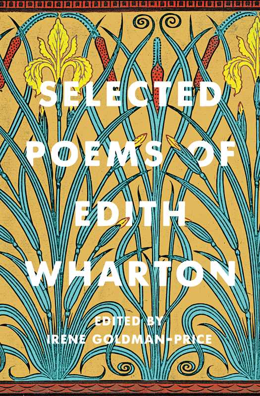 Selected Poems of Edith Wharton by Edith Wharton: Paperback; 352 pages, English