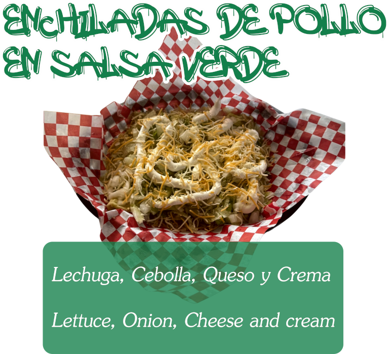 Chicken Enchiladas in Green Sauce from Lonchera Sara in Aurora, CO