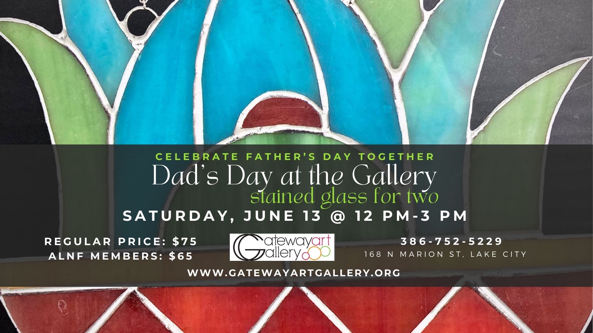 Dad’s Day at the Gallery - Stained Glass for Two