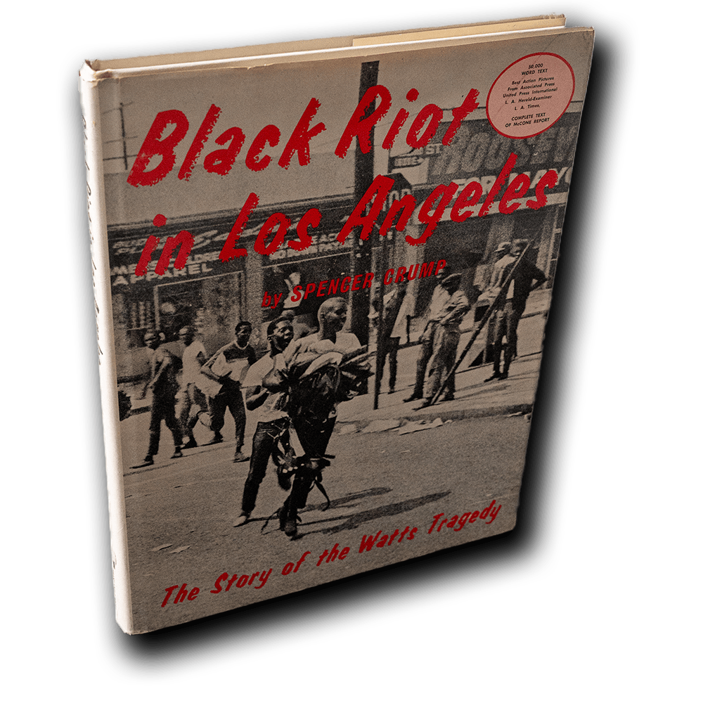 Crump -- Black Riot In Los Angeles [Book]