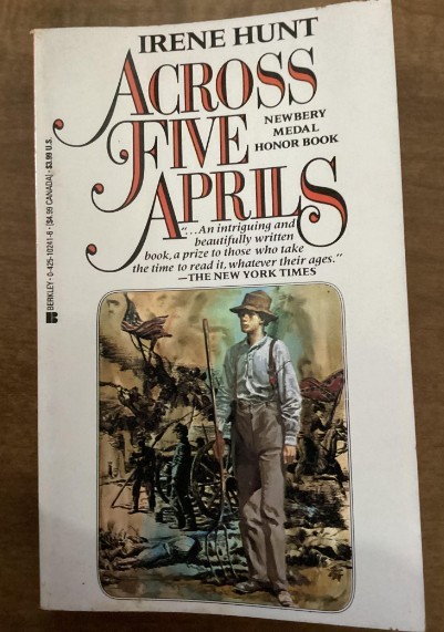 Across Five Aprils/Irene Hunt