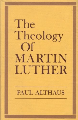 Cover of Theology of Martin Luther