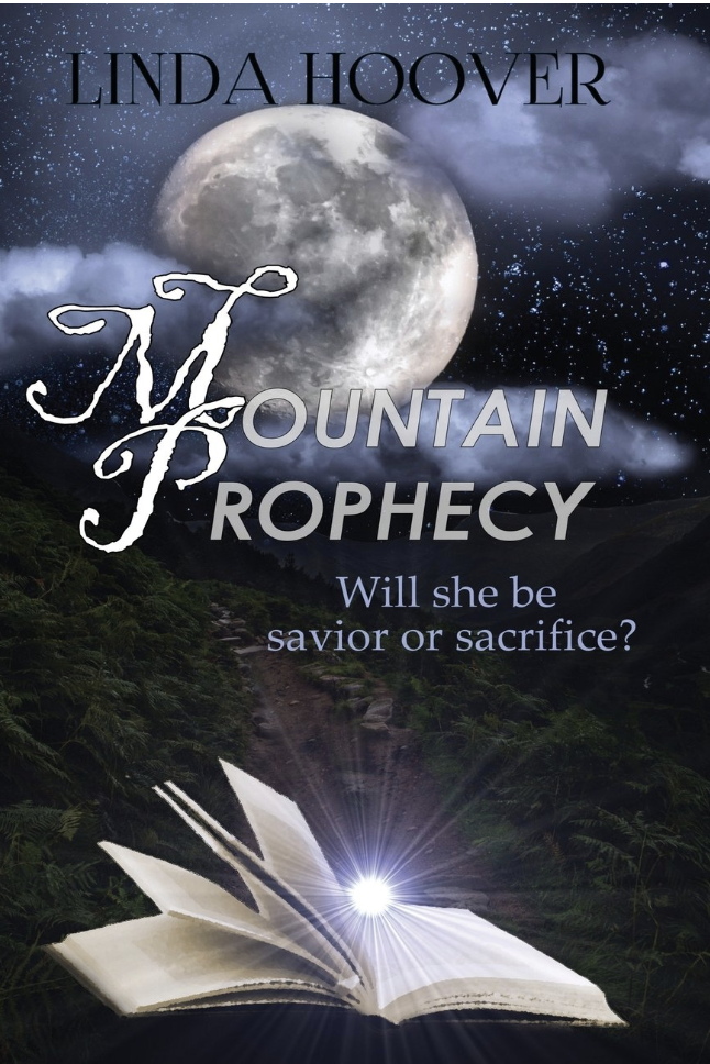 Mountain Prophecy by Linda Hoover