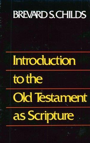 Cover of Introduction to the Old Testament as Scripture