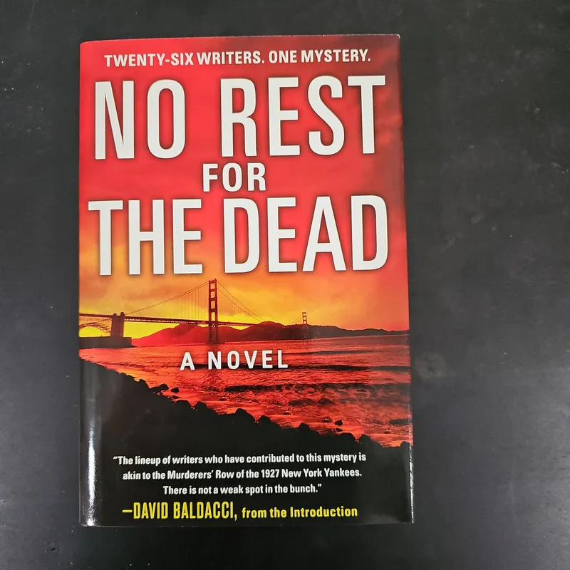 No Rest for the Dead by Andrew Gulli; David Baldacci (Intro and Notes by); Sandra Brown; Jeffery Deaver; Lisa Scottoline; R. L. Stine